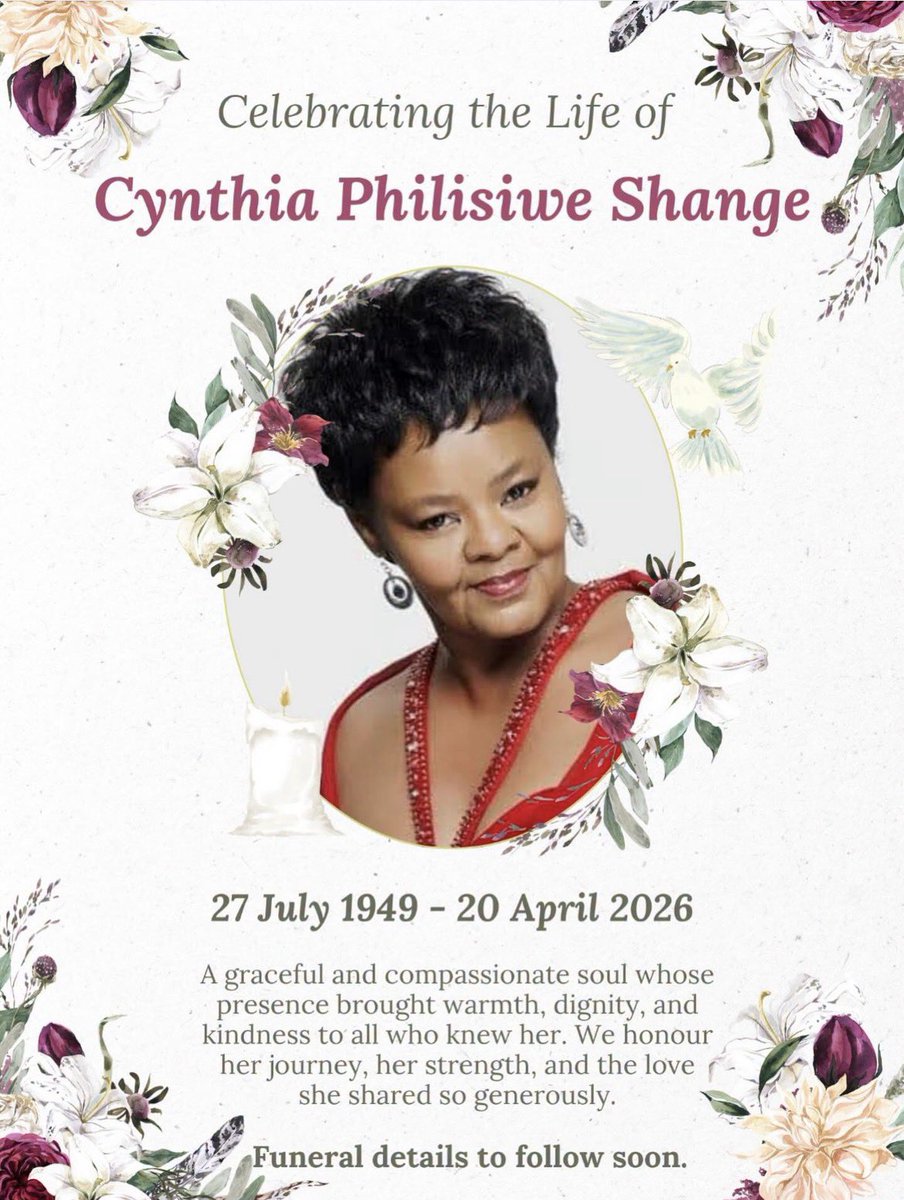 TvblogbyMLU's tweet photo. #RIPCynthiaShange

According to a statement shared by her daughter, Nonhle Thema on social media, the legendary Mam’ Cynthia Shange has passed away.  
See below for more information. https://t.co/dXj7QTp1jL