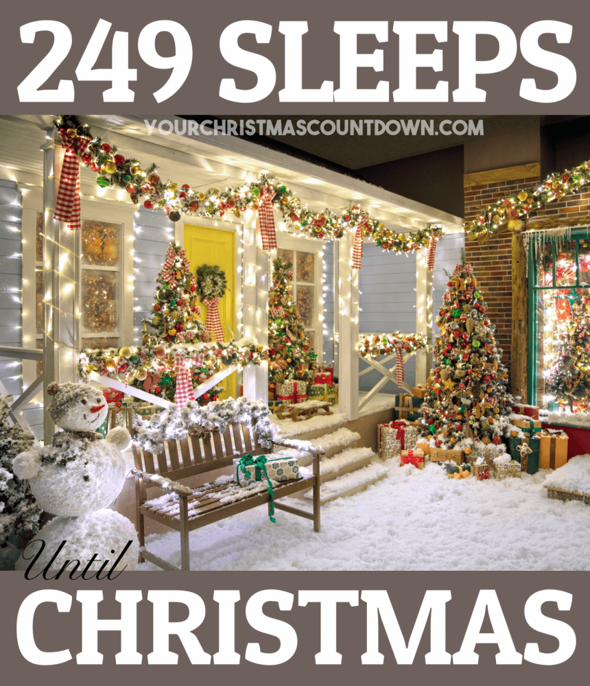 christmas_clock's tweet image. 249 SLEEPS UNTIL #CHRISTMAS!
 👉 YourChristmasCountdown.com 🎄🎅