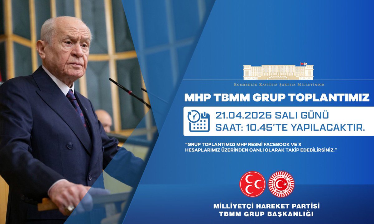 ayyildirim1's tweet photo. MHP TBMM Grup Toplantımız #21Nisan2026 Salı günü (Yarın) Saat:10.45'te yapılacaktır.

MHP TBMM GRUP BAŞKANLIĞI
@MhpTbmmGrubu https://t.co/sXmyhc743e