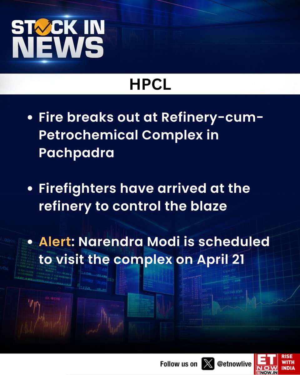 ETNOWlive's tweet image. #StockInNews | Hindustan Petroleum Corp: Fire breaks out at Refinery-cum-Petrochemical Complex in Pachpadra

#HINDPETRO #StockMarket