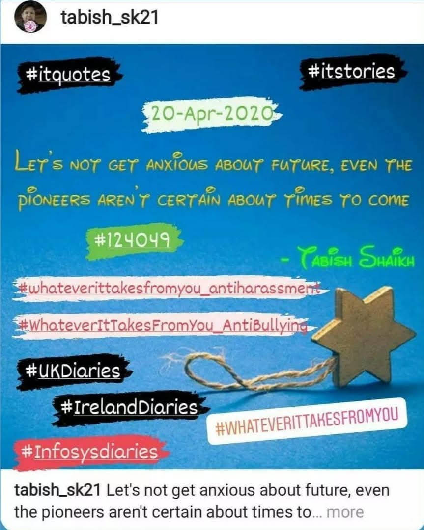 TabishSk21's tweet image. Let's not get Anxious about Future, Even the Pioneers aren't Certain about Times to Come!

#WhateverItTakesFromYou
#InfosysDiaries 
 
#amwriting 

#ITquotes
#itstories
#itconfessions

#whateverittakesfromyou_antiharassment
#antiharassment_whateverittakesfromyou