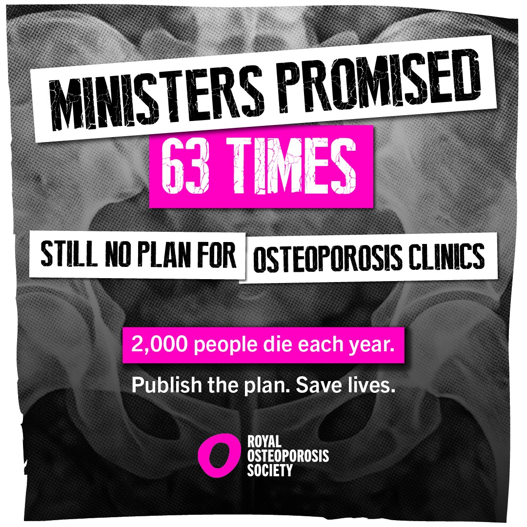 RoyalOsteoSoc's tweet photo. Ministers have promised early diagnosis clinics for osteoporosis more than 60 times. Two years on, there’s still no plan. Meanwhile, 2,000 people die each year from injuries these clinics prevent. Patients can’t wait any longer.