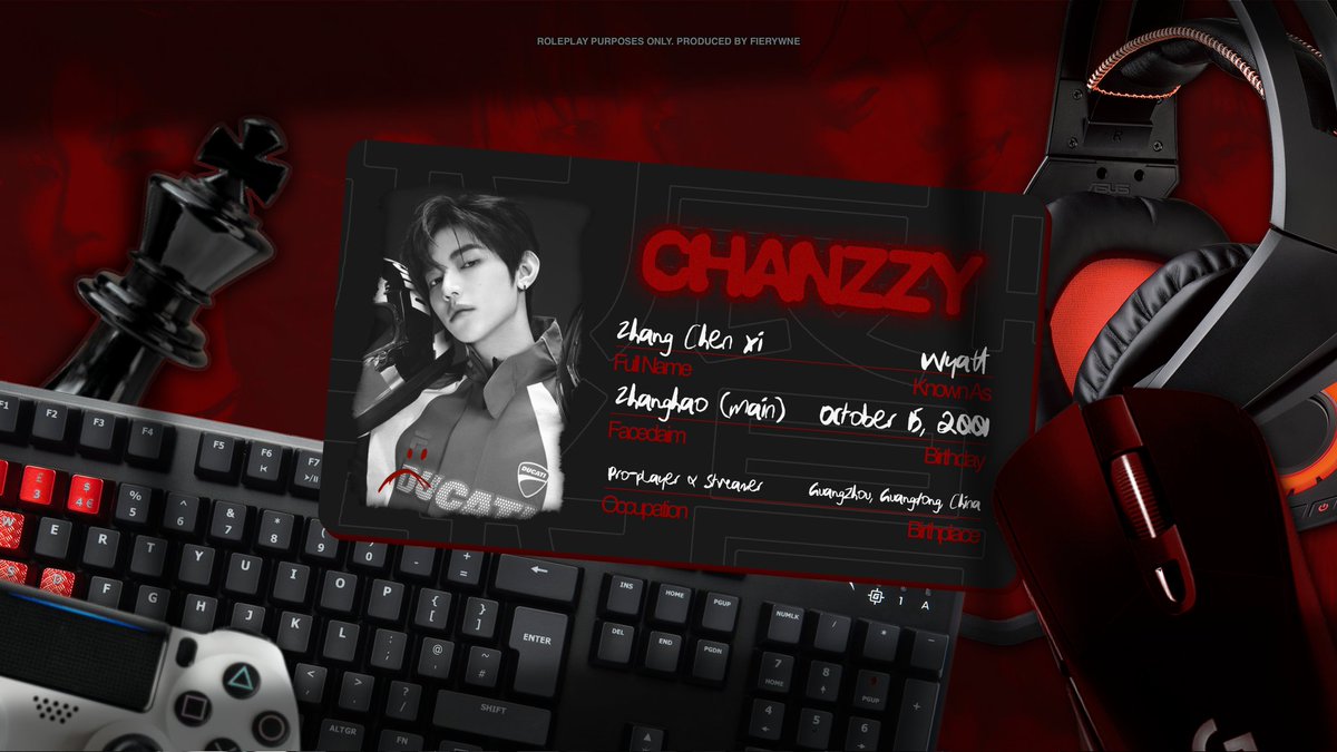 ㅤㅤ
         
                   𖣯  ———  Chandler Wyatt Zhang   |   张晨曦
                   N ╱ sfw.  E-sports Pro Player and Streamer
                            Not  new  to  roleplay  &amp;  account.
                            Retweet   &amp;   like   to  be  mutuals.

ㅤㅤ