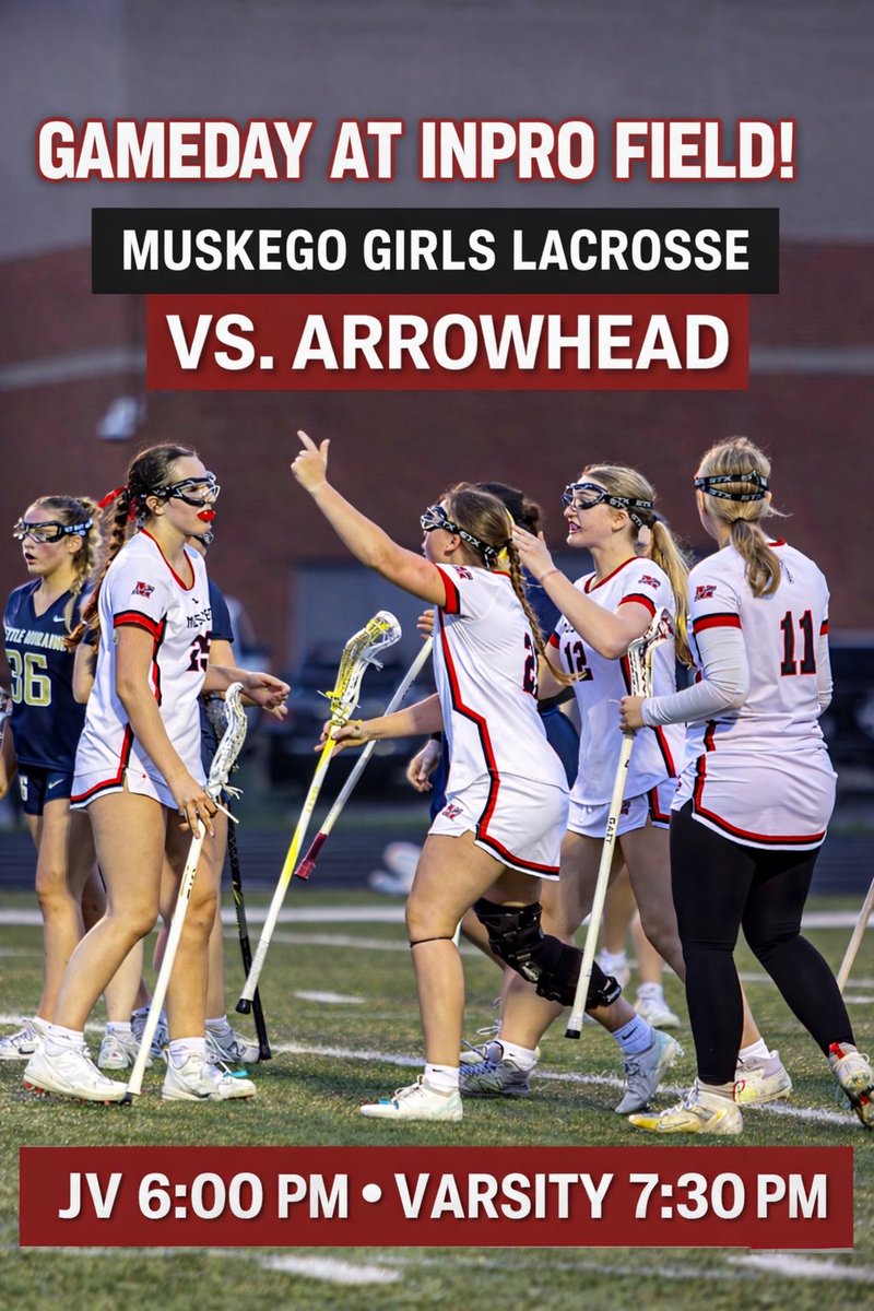 MSKLaxBooster's tweet image. Game day at InPro Field! 🥍

Muskego Girls Lacrosse is home tonight vs. Arrowhead.

JV — 6:00 PM
Varsity — 7:30 PM

Let’s pack InPro Field and bring the energy for our Warriors all night long!

#MuskegoLax #WarriorNation #FamilyWarriors