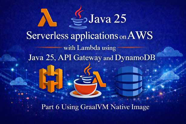 VKazulkin's tweet image. New blog post alert 🚨
"Serverless applications on AWS with Lambda using Java 25, API Gateway and DynamoDB – Part 6 Using GraalVM Native Image".
 #Java #Serverless #AWS @graalvm 
vkazulkin.com/serverless-app…