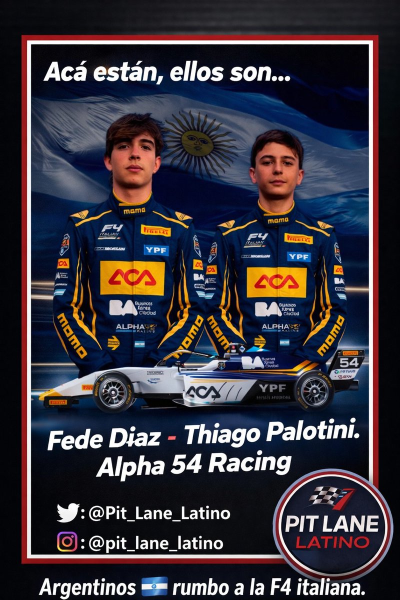 Pit_Lane_Latino's tweet image. ⚠️🏁⚠️ Acá están, ellos son...

Fede Diaz - Thiago Palotini.
Alpha 54 Racing.

Argentinos 🇦🇷 rumbo a la F4 italiana.
👇🏻👇🏻👇🏻

#ACA #Fedediaz #Thiagopalotini