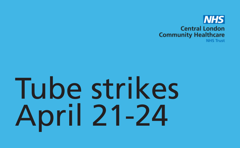 CLCHNHSTrust's tweet photo. Tube strikes are planned from Tuesday 21 April to Friday 24 April.

All of our services remain open during this time. 

If you can’t attend your appointment, please contact your service to rearrange: https://t.co/nzMu1UNM18 https://t.co/STThFCrcgd