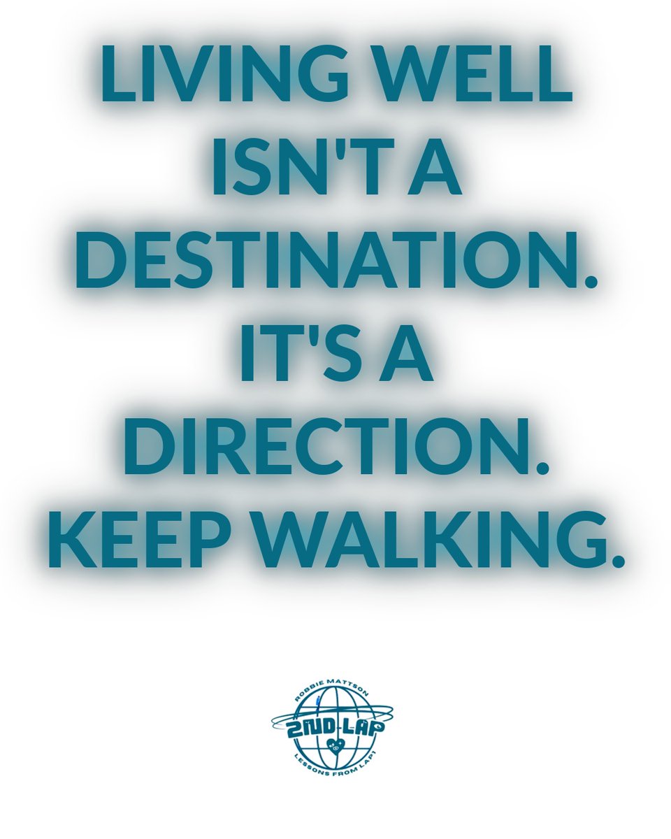 2ndLapPod's tweet image. There's no finish line in health — no point at which you've "made it" &amp;amp; can stop. 

Living well is a direction you choose every morning when you get up. 

It's about pointing yourself toward vitality, one step at a time.

#2ndLap #LessonsFromLap1 #KeepWalking #WalkingForHealth