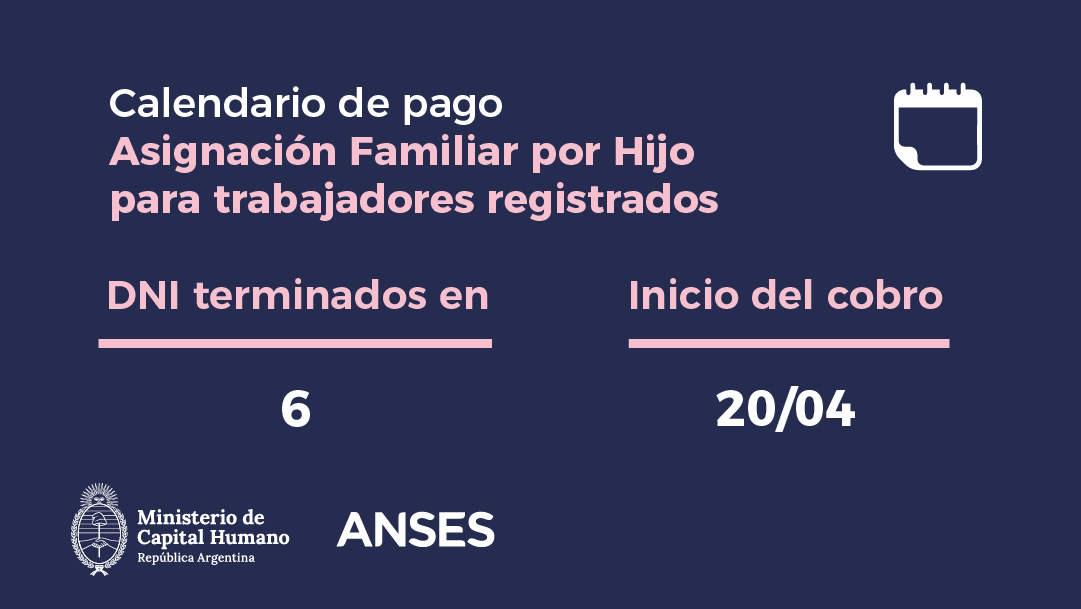 ansesgob's tweet photo. Hoy cobran Asignación Familiar por Hijo para trabajadores registrados: DNI terminados en 6.
#Calendariodepago #ANSES https://t.co/Xw3alO1Szx