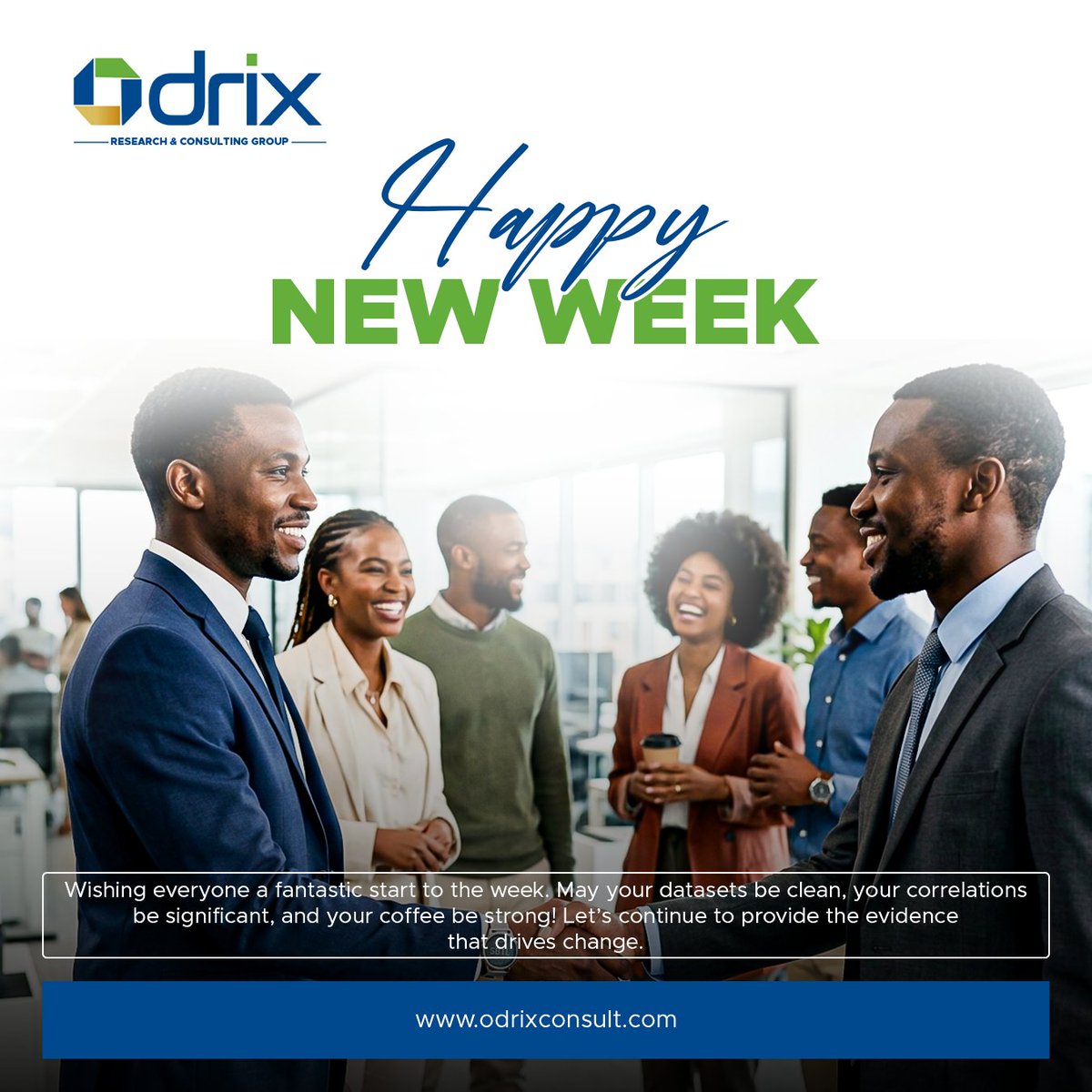 odrixconsult's tweet photo. 🌟 Happy New Week from Odrix!

Here’s to fresh ideas, progress, and impact through evidence.

🌐 https://t.co/jv8FOSLynN

#OdrixConsult #HappyNewWeek #Impact https://t.co/jZie9tJmtD