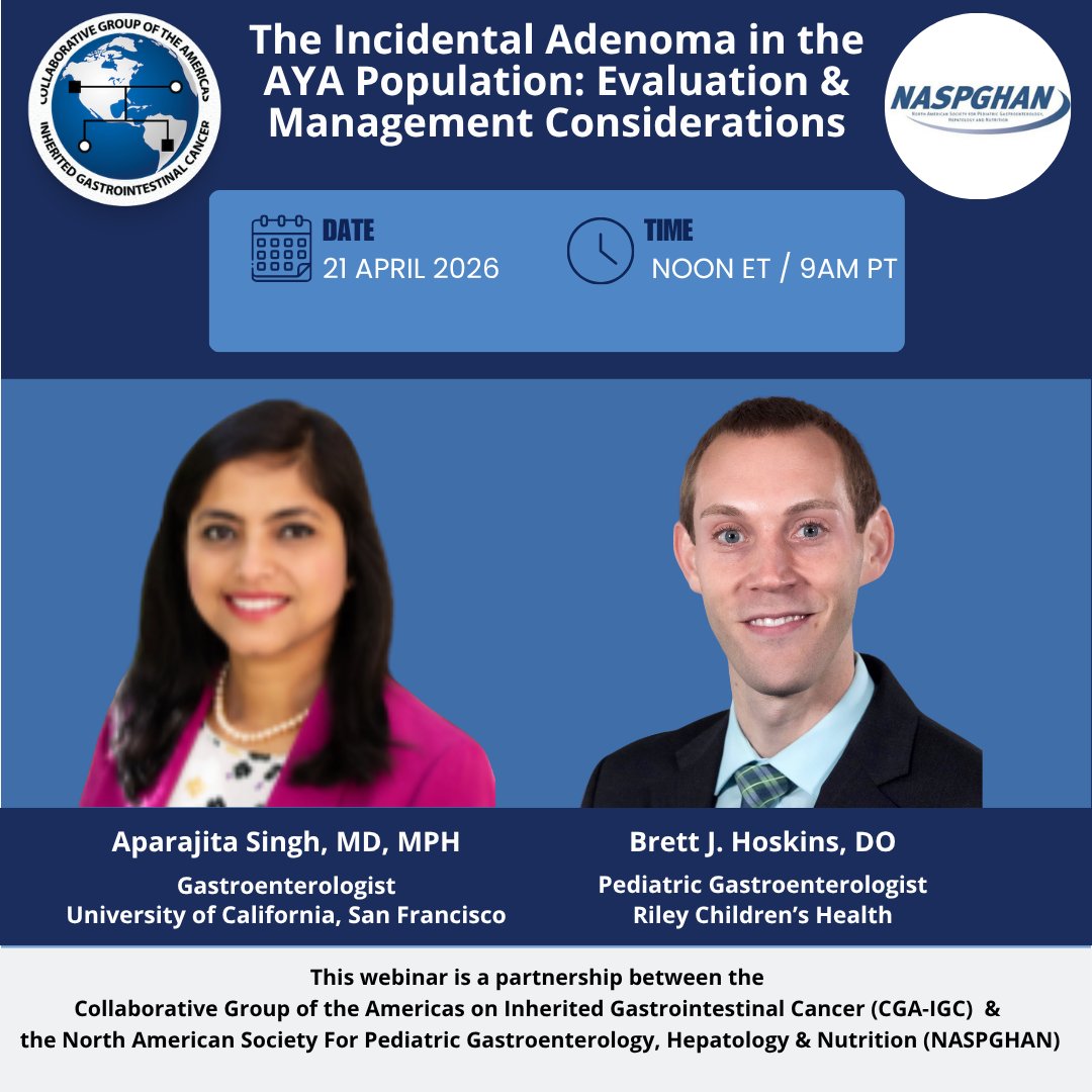 CGAIGC's tweet photo. ⏰ Have you registered yet?
📢Webinar 2 "How to Manage Adenomas in the Adolescent and Young Adult Community” is TOMORROW (Apr 21, 12 PM ET / 9 AM PT)!
🎤 @AparajitaSingh0 (UCSF)
🎤 Brett Hoskins, DO (Riley Hospital for Children)
🧬 Case-based session on incidentally identified adenomas in teens & young adults
➡️ Evaluation | Genetic testing | Management | Surveillance
👉 Register: 🔗https://t.co/W0kpncZWKO
#HereditaryGICancer @josiebakerGC