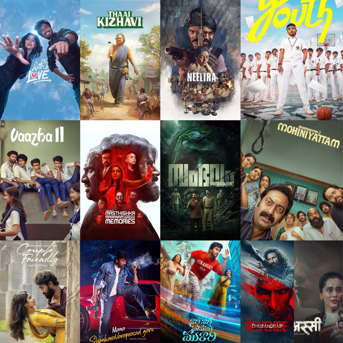 SmartBarani's tweet image. 2026 is good so far 😍😍😍😍🔥🔥🔥 

Tamil

#WithLove 
#ThaaiKizhavi 
#Neelira 
#Youth 

Malayalam

#Vaazha2 
#MasthishkaMaranam
#SambhavamAdhyayamOnnu 
#Bharathanatyam2Mohiniyattam 

Telugu 

#CoupleFriendly 
#ManaShankaraVaraPrasadGaru 
#NariNariNadumaMurari 

Hindi