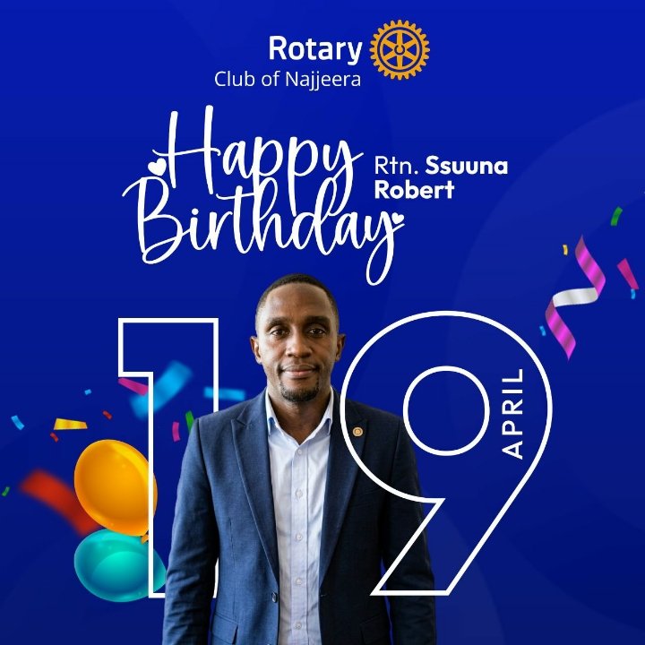 najjerarotary's tweet photo. Happy Belated Birthday Rtn Robert Ssuuna🥳🎉🎂 https://t.co/qaFLGg3bTK