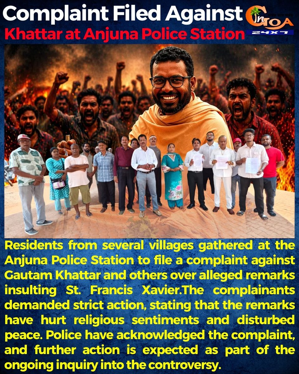 InGoa24x7's tweet image. Complaint Filed Against Khattar at Anjuna Police Station

#Goa #Goanews #Complaint #file #AnjunaPoliceStation