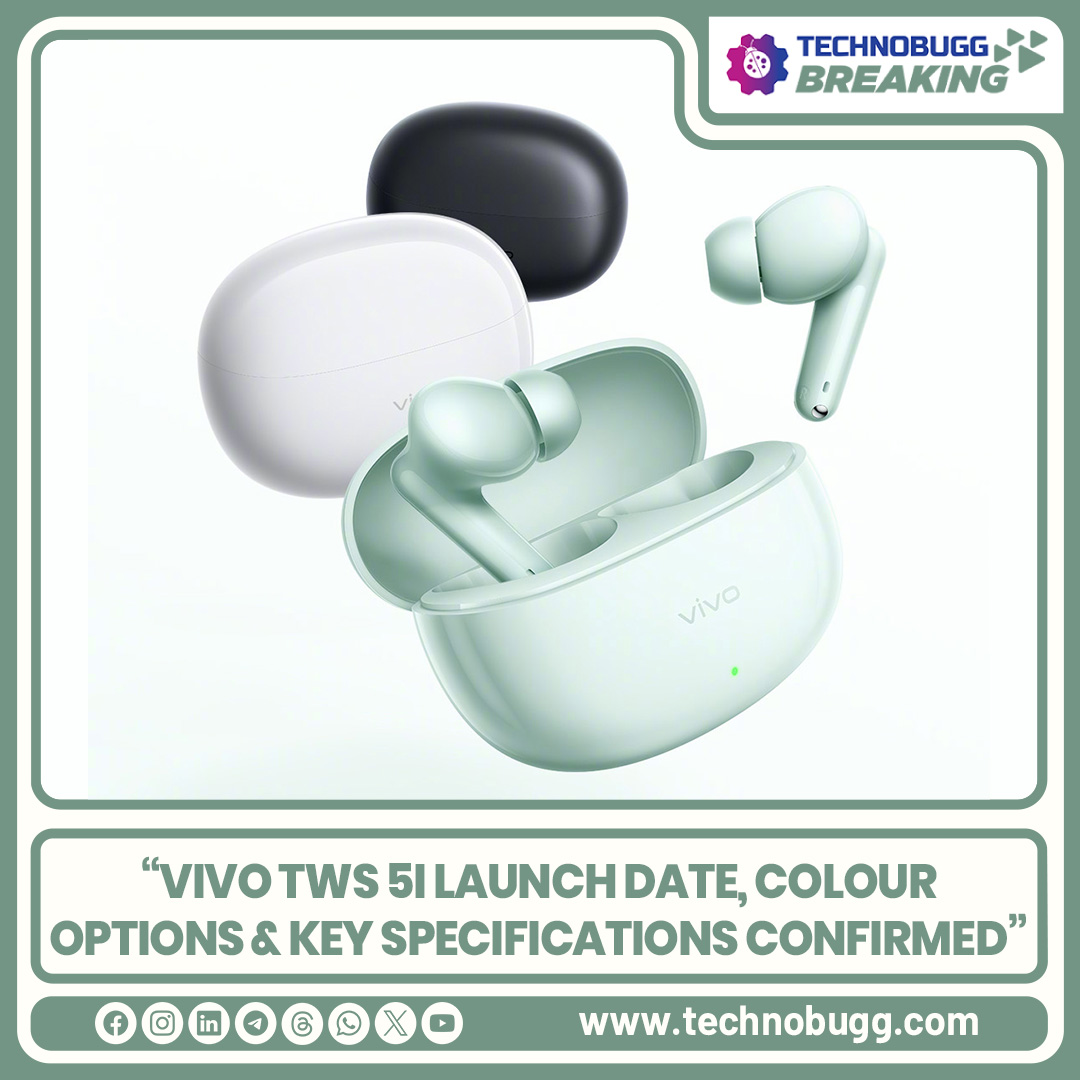 TechnobuggTweet's tweet image. Vivo TWS 5i Launch Date, Colour Options &amp;amp; Key Specifications Confirmed

Read more : technobugg.com/vivo-tws-5i-la…

#Vivo #VivoTWS5i #Breaking #Technobugg #technews