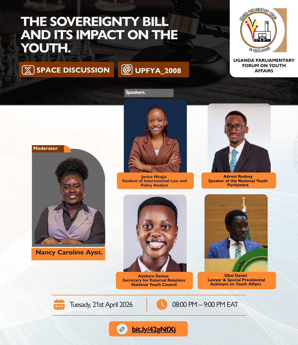 UPFYA_2008's tweet photo. The #SovereigntyBill isn’t just policy it’s a test of youth influence and action in Uganda 🇺🇬

Parliament is calling for input. This is your moment to shape the law.

Join our X Space as we push bold, practical ideas into the national process.

🗓️ 21 April 2026
⏰ 8:00 PM EAT https://t.co/bTb5RcIozk