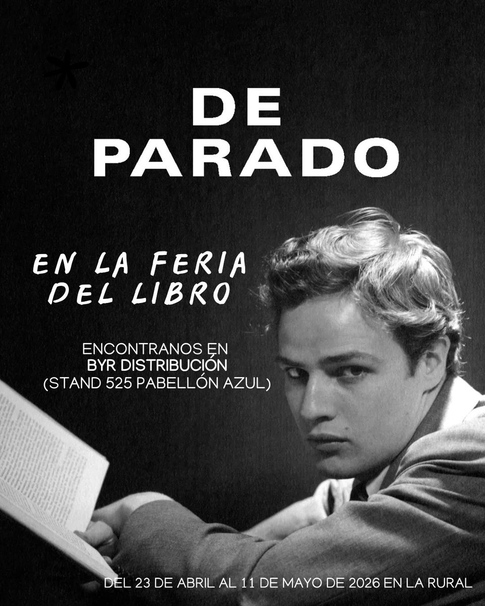 De_Parado's tweet photo. ¡DeParado en la Feria del Libro!

Esta semana abre sus puertas la 50° Feria Internacional del Libro de Buenos Aires y como todos los años nuestro catálogo ENTERO lo van a poder encontrar en @distribucionbyr (Stand525 PabellónAzul)

¡Nos vemos en la Feria https://t.co/fi9mdz0qx9