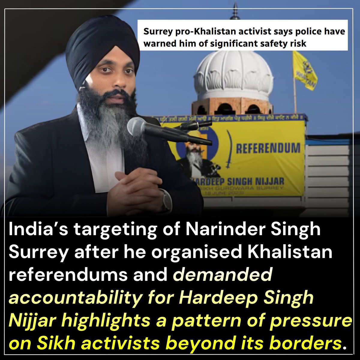 PakGeoDesk's tweet image. Safety #warnings and political activism: The case of #NarinderSingh in Surrey points to a broader pattern of targeting #Sikh activists abroad. Is transnational #repression becoming the new normal? 🗞️⚠️

#سہیل_آفریدی_احتجاجی_کال_دو #MilenaCampeã