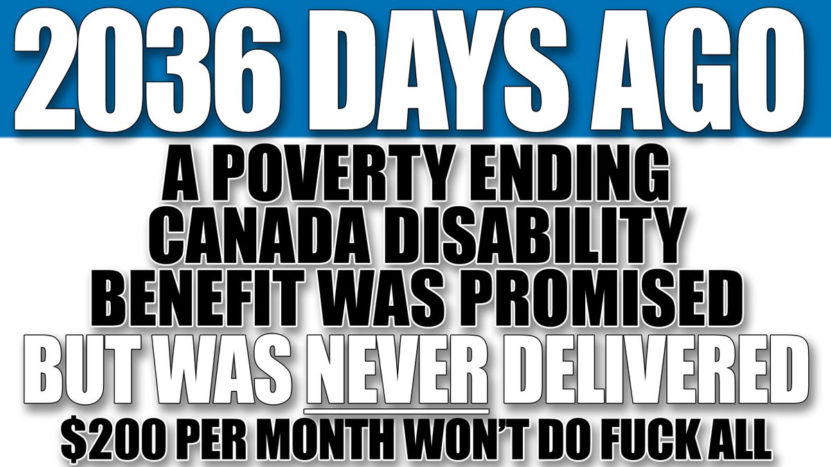 The280Times's tweet image. 2036 Days ago a poverty ENDING #CanadaDisabilityBenefit was promised to #Disabled #Canadians @MarkJCarney @FP_Champagne @shafqatalimp

Instead $10DC, Dental, Pharma, Ukraine &amp;amp; Military prioritized over the lives &amp;amp; safety of our most vulnerable.

$200 monthly hasn't done fuck all.