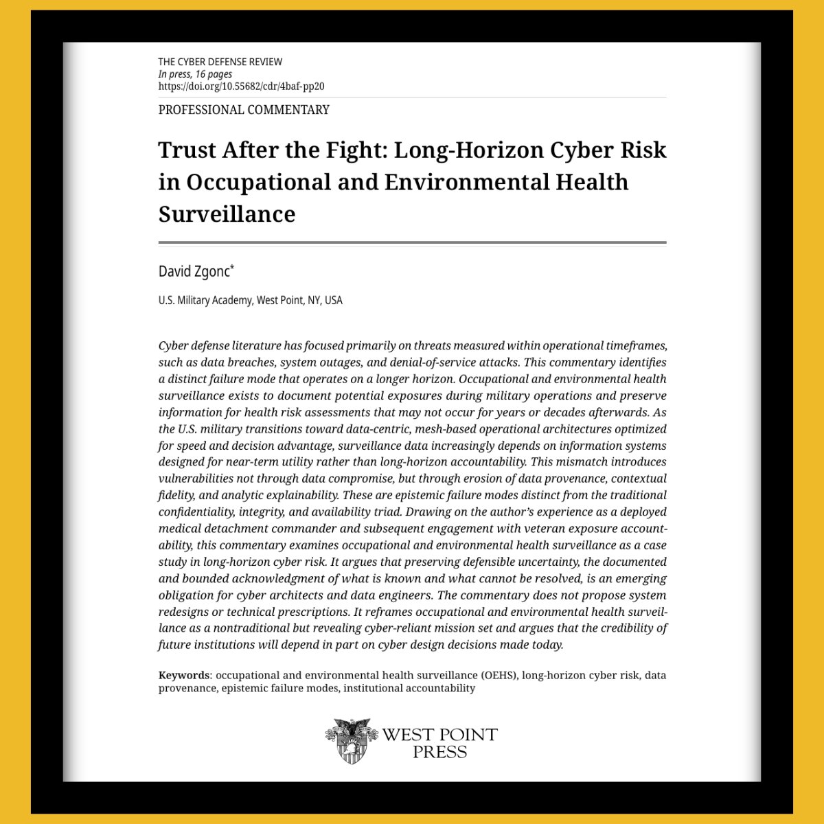 WestPointPress's tweet photo. Read this professional commentary from LTC David Zgonc in the CDR to gain a fresh, interdisciplinary take on cyber, data, and long-term trust. https://t.co/i4fJSP1tSR https://t.co/06K5WovWPA