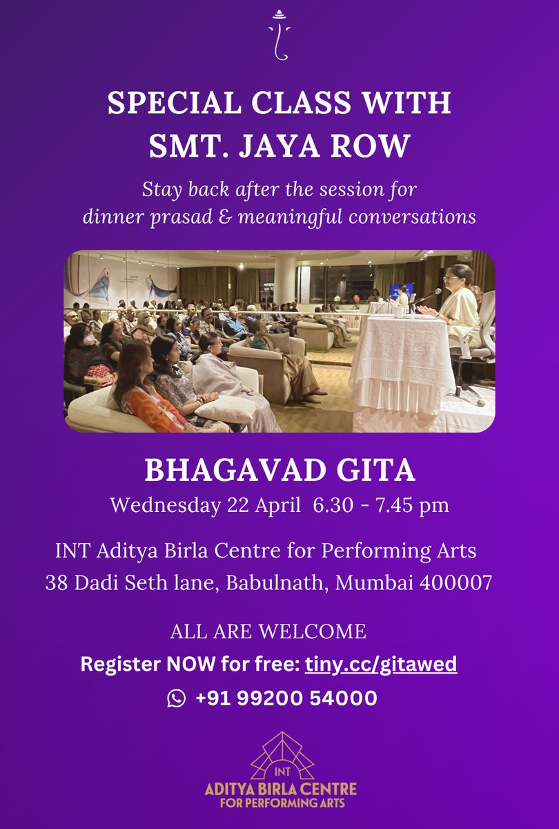 We’re delighted to invite you to a SPECIAL Bhagavad Gita class by Jaya Row 
Wednesday, 22 April
6:30 to 7:45 PM.

Stay back after the session for a special DINNER PRASAD and meaningful conversations 💬🍴

🔗 Register for FREE*: tiny.cc/gitawed