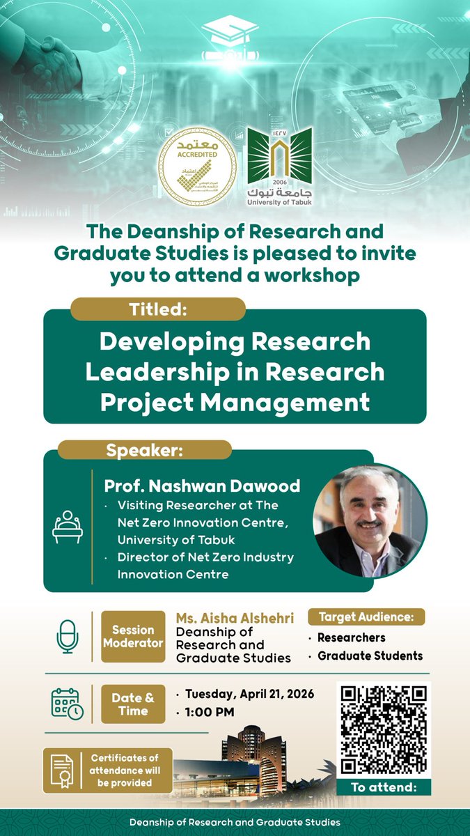 UT_DGS's tweet photo. يسرُّ عمادة البحث والدراسات العليا بـ #جامعة_تبوك دعوتكم لحضور سيمنار علمي يقدمه الباحث الزائر بجامعة تبوك، أ.د.نشوان داود، مدير مركز الابتكار الصناعي نحو صافي الانبعاثات الصفر بجامعة تيسايد في المملكة المتحدة، وذلك ظهر غداً الثلاثاء  الموافق21/ 4/ 2026م،في تمام الساعة 1:00 ظهراً https://t.co/Q3Ztbv4Ocv