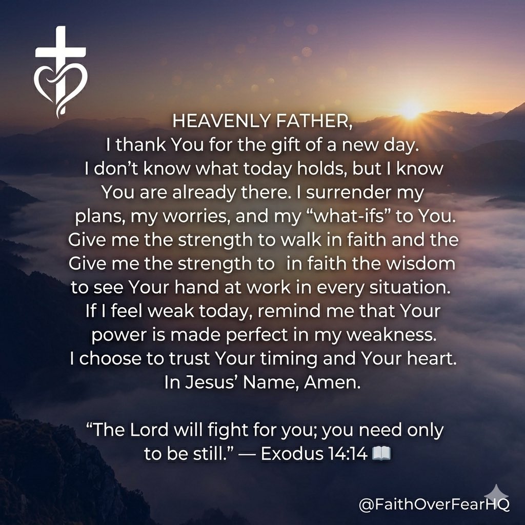 FaithOverFearHQ's tweet image. Stop and Breathe. God is with you.

It can be hard to feel His peace when the day ahead feels overwhelming. That’s why we’re giving it all to Him first. 

Let’s start this morning by surrendering our plans and our worries. This is our quiet time to get anchored in His strength.