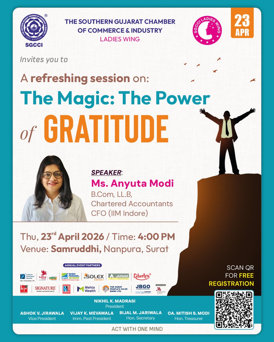 SGCCI_Surat's tweet image. ✨ “The Magic: The Power of Gratitude” 🌸

SGCCI Ladies Wing invites you to an inspiring session by Anyuta Modi on building a positive mindset.

📅 23 April 2026 | ⏰ 4:00 PM | 📍 Nanpura, Surat
#SGCCI #Gratitude #PositiveMindset #WomenEmpowerment