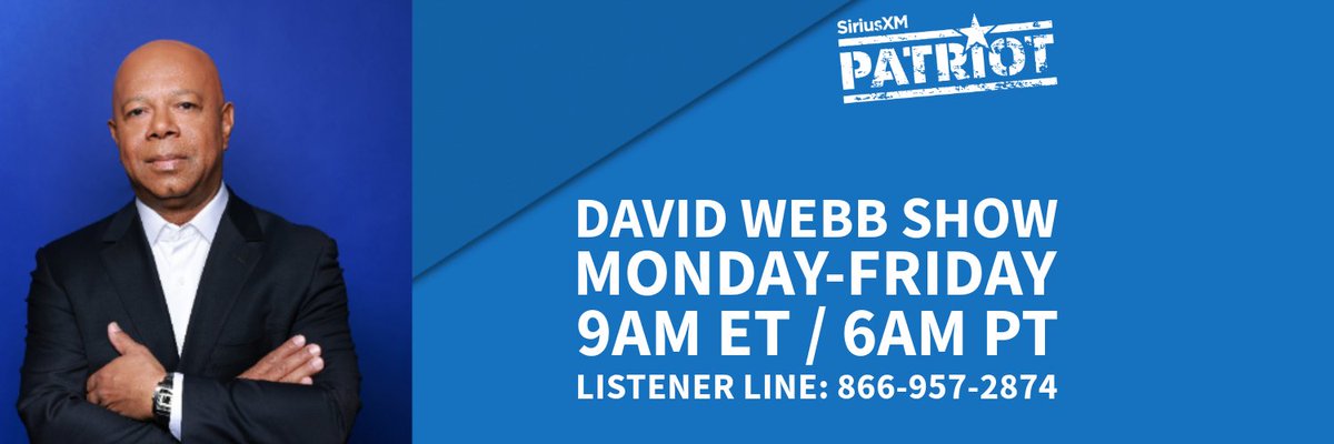 SiriusXMPatriot's tweet image. Today on @davidwebbshow
9am-12pm ET 

9:40am @ReevesVA 

10:30am @KenPaxtonTX 

11:00am Eric Conroy, Former CIA Case Officer, Air Force Veteran, Congressional Candidate for OH-01 

11:30am @BrianJodice 

Call In: 866-957-2874     
LISTEN HERE: sxm.app.link/Patriot
