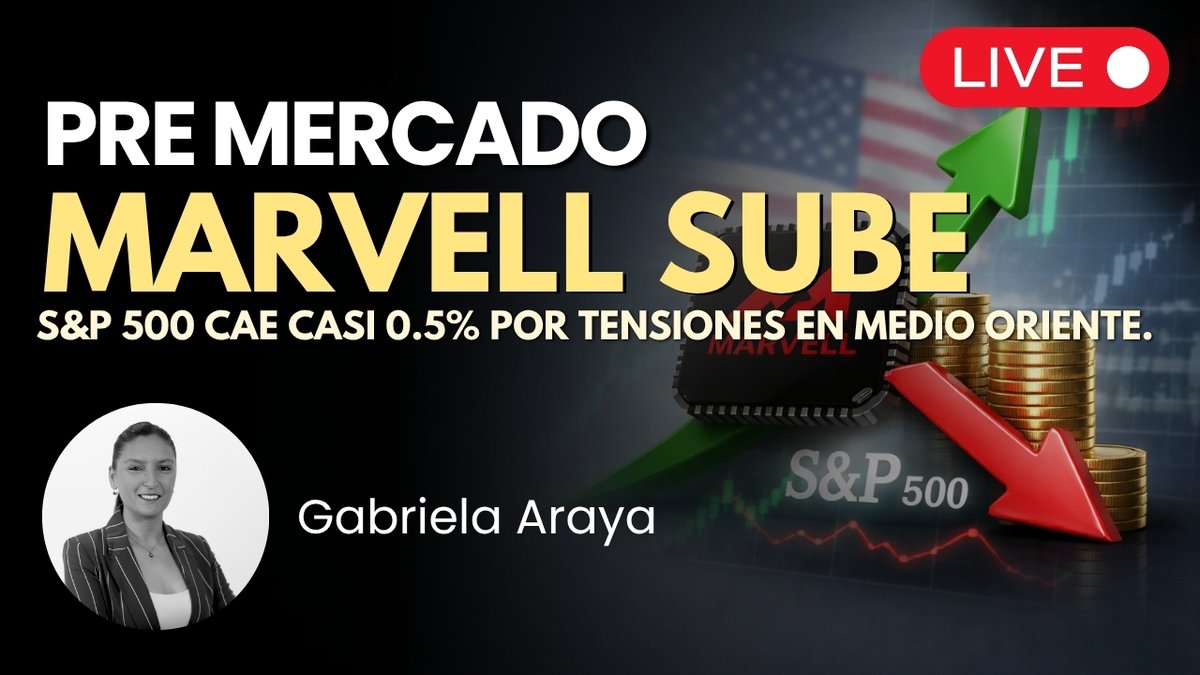 InvTrading's tweet image. Marvell sube tras acuerdo con Google. S&amp;amp;P 500 cae casi 0.5% por tensiones en Medio Oriente.

Únete al PreMercado Americano en nuestro canal de YouTube junto a @GArayaFX a partir de las 08:30 NY. ¡Partimos en minutos! 💥 

Revisa lo más destacado de #WallStreet y #Forex.

Aquí! 👉