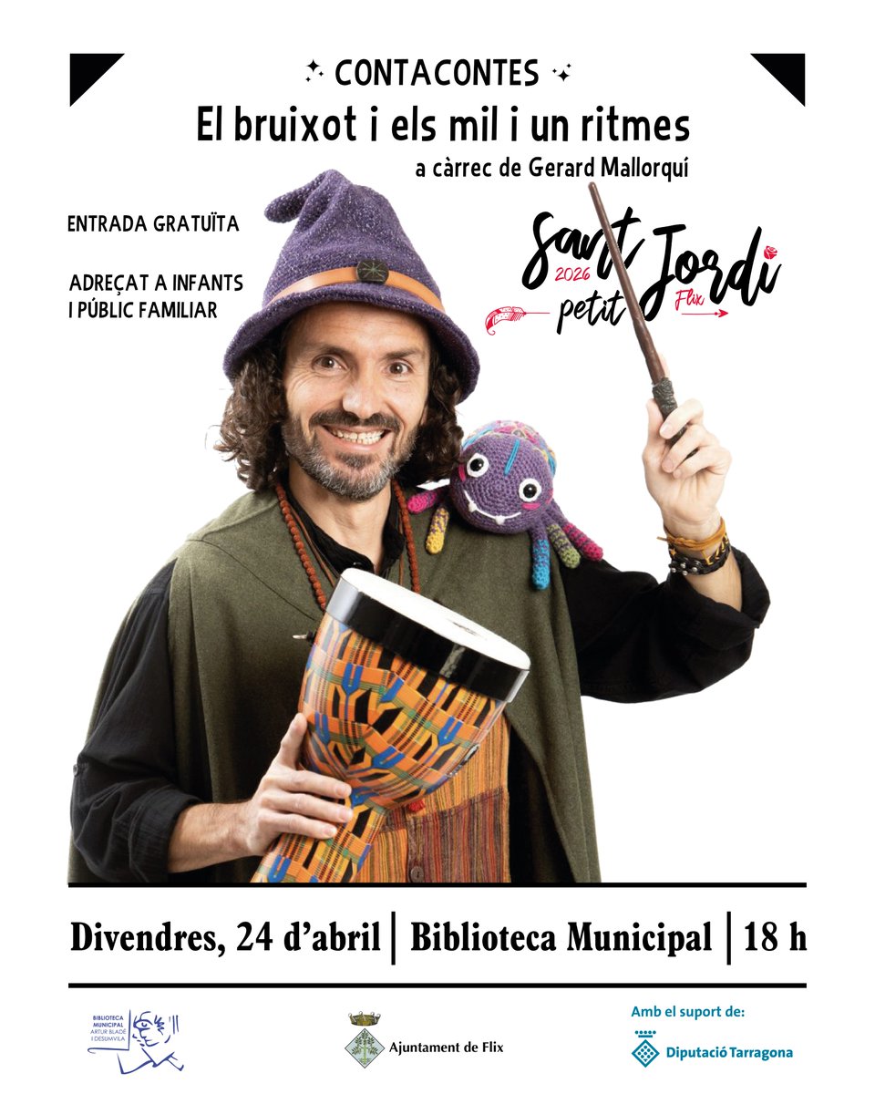 📚✨ Sant Jordi Petit a Flix!
Aquest divendres 24 d’abril a les 18 h, la <a href="/BibliotecaFlix/">Biblioteca de Flix</a>  s’omplirà de màgia, música i històries amb l’espectacle infantil “El bruixot i els mil i un ritmes”, a càrrec de Gerard Mallorquí!

Aquesta actuació compta amb el suport de la <a href="/Dipta_cat/">Diputació de Tarragona</a>