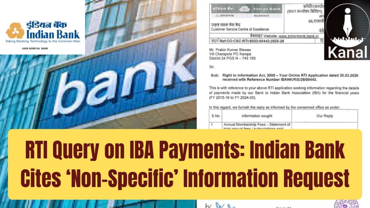 kanalmedia23's tweet image. Indian Bank Responds to RTI Query on Payments to IBA

Read More: thekanal.in/en-IN/details/…

Indian Bank responds to RTI query on payments to Indian Banks’ Association, says most details sought do not meet the definition of “information” under RTI Act, 2005.

 #RTI #Banking #IBA