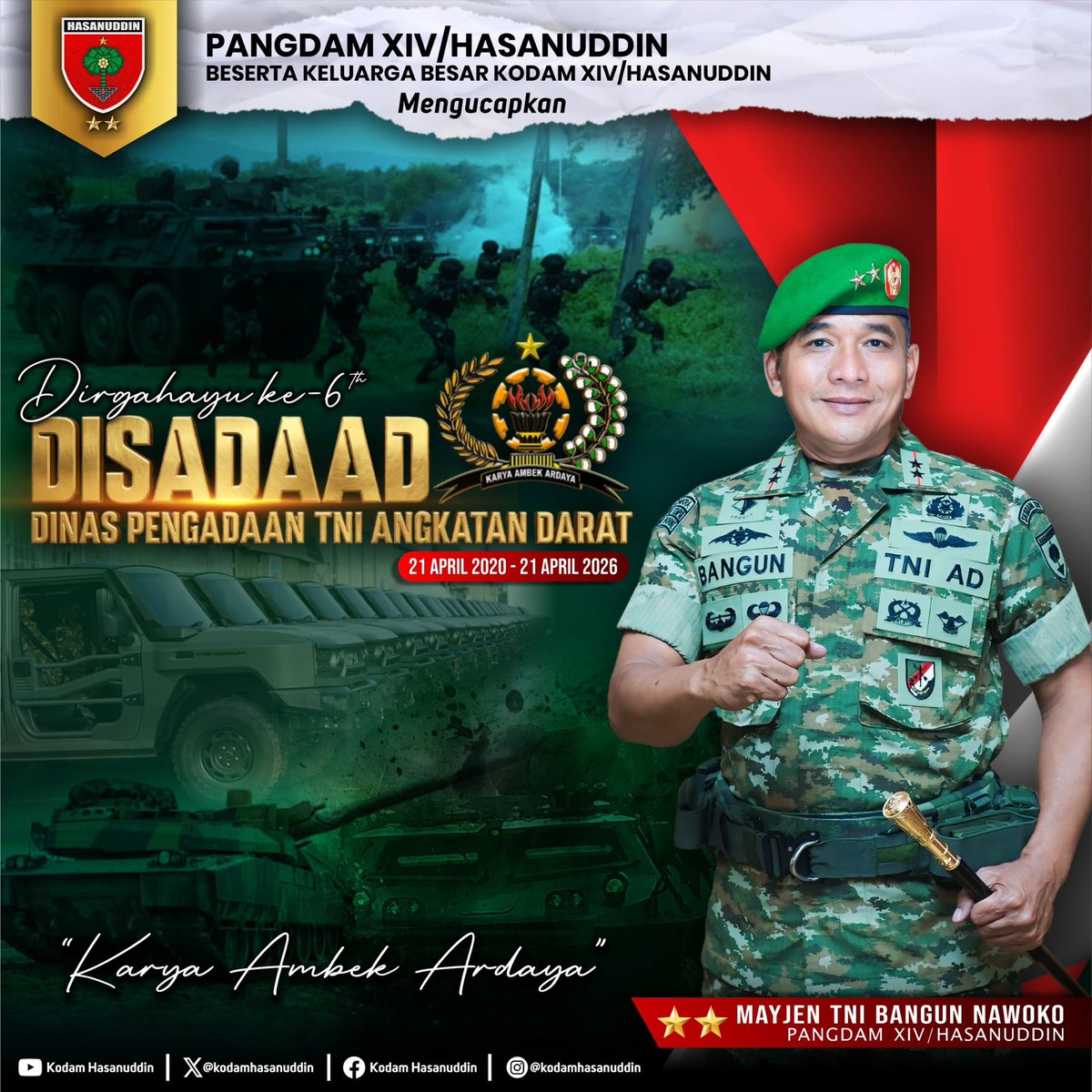 kodamhasanuddin's tweet image. Pangdam XIV/Hsn &amp;amp; Keluarga Besar Kodam XIV/Hsn Mengucapkan :

Dirgahayu ke-6 Tahun Disadaad  

“Karya Ambek Ardaya”

#tniad
#tetapsemangat
#bekerjaikhlas
#ewako
#TNIbersamarakyat