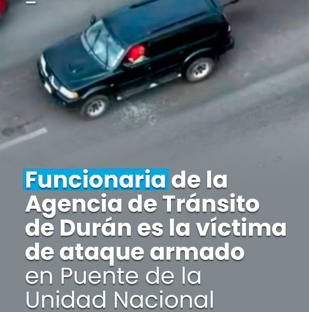 QuitoNoticias1's tweet image. 🚨 ¿HASTA CUÁNDO? 
🔹 @Primicias conoció que la víctima de un ataque armado en el #Puente de la #UnidadNacional es una #funcionaria de la Agencia de #Tránsito de #Durán. 
🔹 Terrible lo que vive el país.
👇
prim.ec/igP650YMIq5