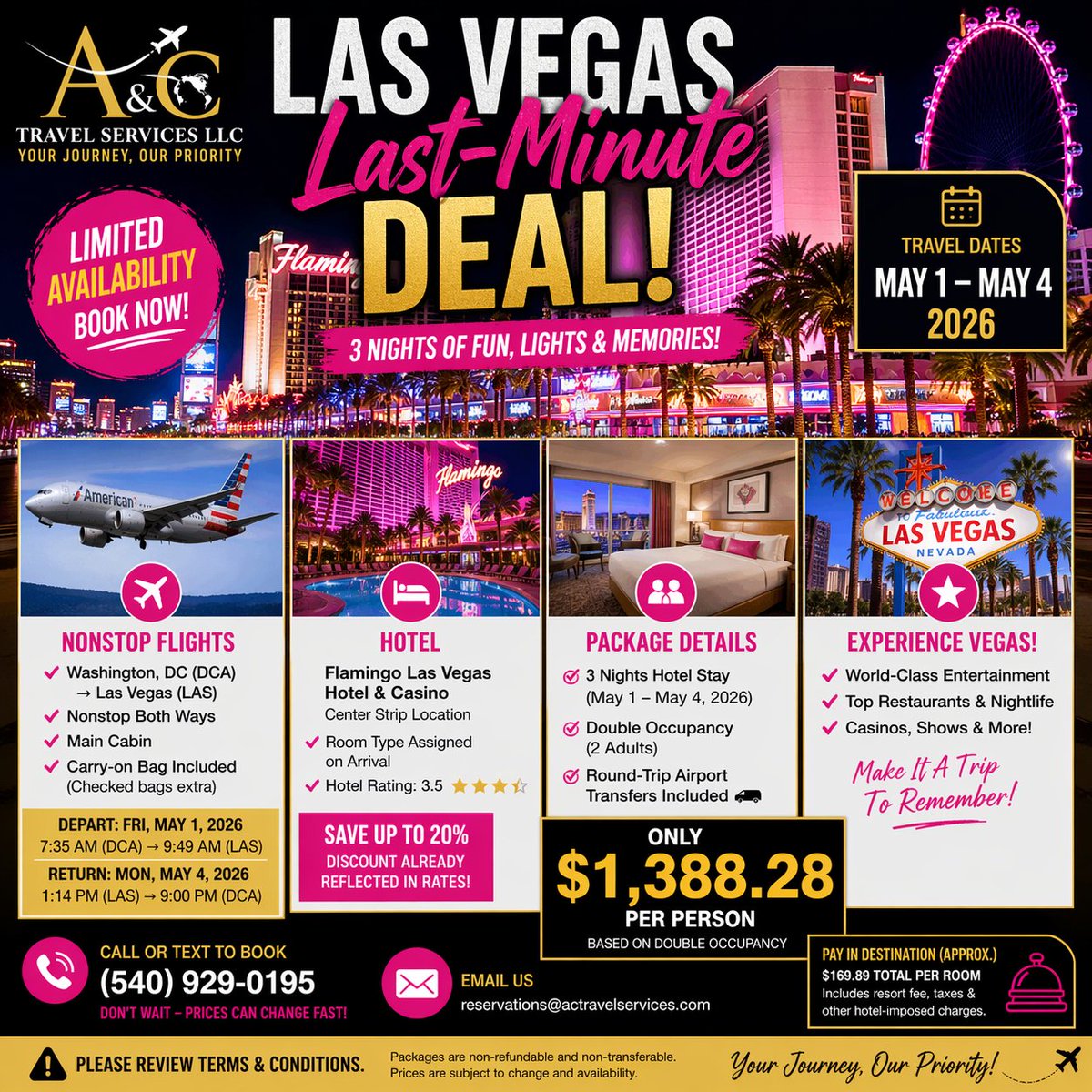 ACTRAVELSERVICE's tweet image. 🎰 VEGAS LAST-MINUTE DEAL!
May 1–4 ✈️ Nonstop from DCA
🏨 Flamingo Las Vegas Hotel &amp;amp; Casino

👥 Double occupancy
🧳 Carry-on only

💰 $1,388 pp

📲 Text (540) 929-0195
📩 reservations@actravelservices.com

#VegasDeal #TravelDeals #BookNow #actravelservices
wix.to/3aCClAH