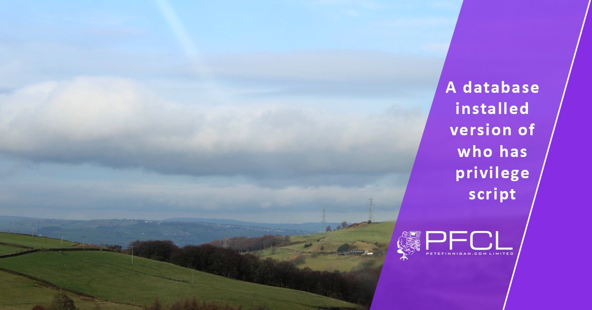 petefinnigan's tweet image. A database installed version of who has privilege script. - petefinnigan.com/weblog/archive…

#oracleace #security #script #grants