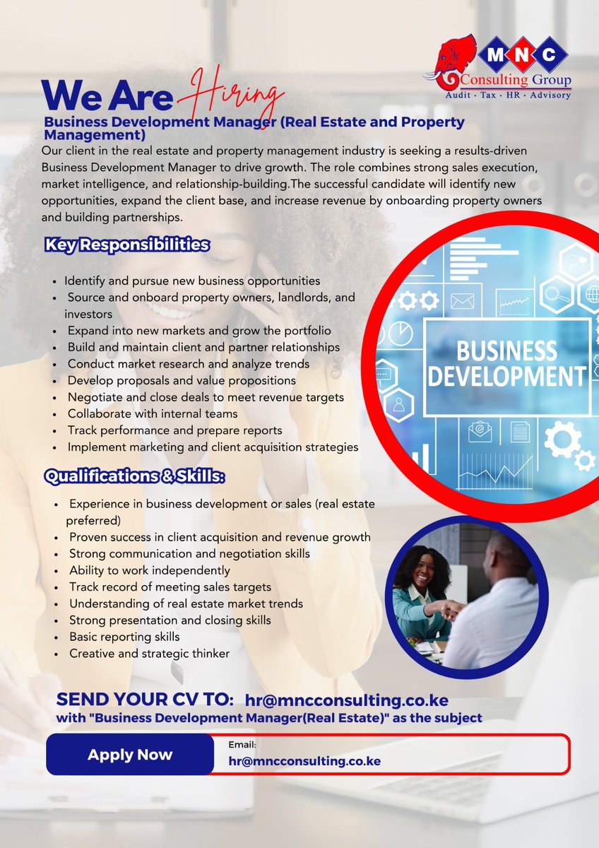 mncconsulting's tweet photo. Job title: Business Development Manager (Real Estate)
Location: NAIROBI
Apply now!

Only shortlisted candidates shall be contacted
#Hiring #Accounts #Audit #jobvacancy #ikokazi #ikokazike #patakazi #MNCConsulting https://t.co/RZ8wDFVuJp