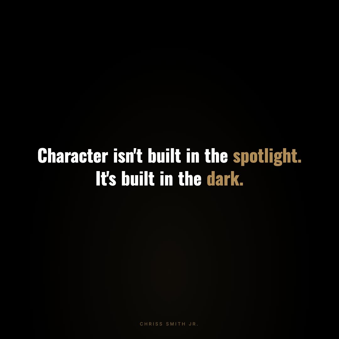 mystrsmith's tweet photo. Character isn't built in the spotlight. It's built in the dark.

The decision you make when no one's watching. The standard you hold when there's no consequence for dropping it.

That's the thing you can't fake and can't buy.

Every rep in private is a deposit. https://t.co/PTg1WH9gXg