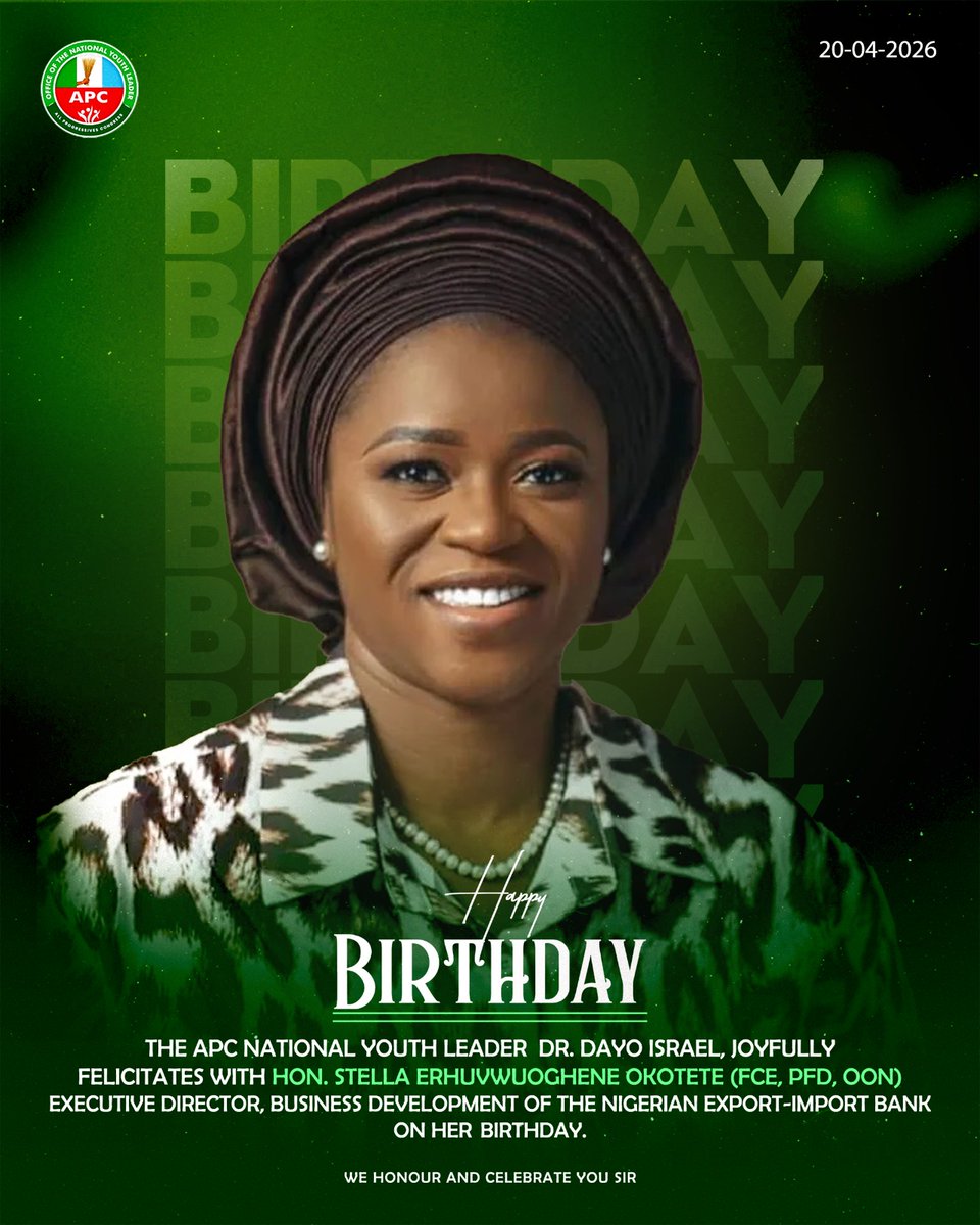 apcngyouthwing's tweet image. Happy Birthday to Hon. Stella Erhuvwuoghene Okotete, Executive Director, Business Development at the Nigerian Export-Import Bank. 🎉
Wishing you a year filled with greater achievements and meaningful impact. 

#apcyouthwing #goviral #youngprogressives #progressiveminds