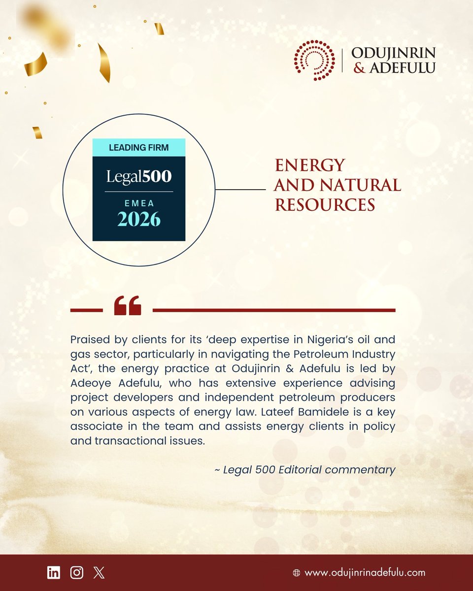 We are pleased to have been recognised in the Legal 500 EMEA 2026 rankings as a Leading Firm in Banking, Finance and Capital Markets, Dispute Resolution, and Energy and Natural Resources. We thank our clients for their continued trust and support.

#OdujinrinAndAdefulu #Legal500