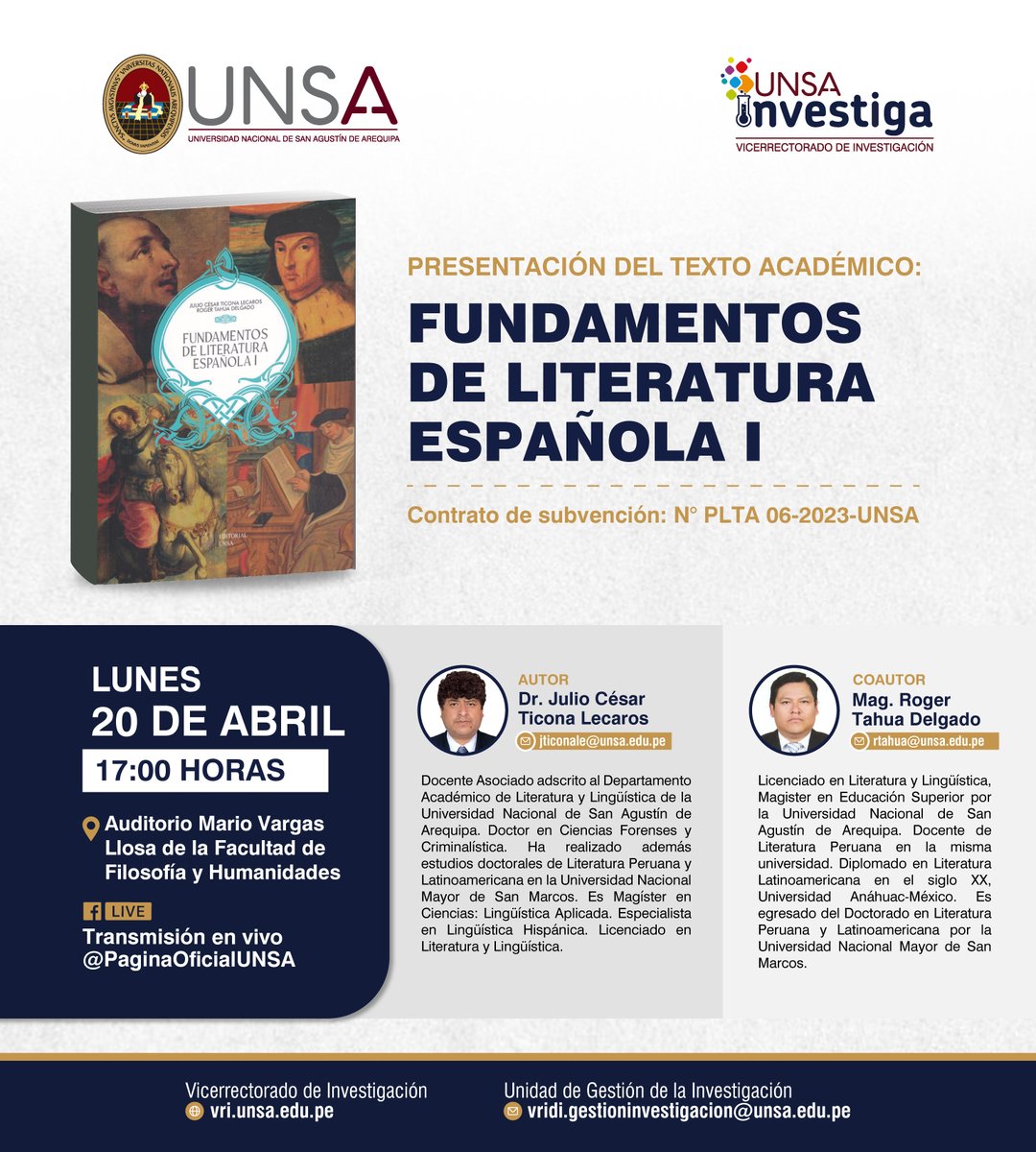 UNSA_Oficial's tweet image. 🔬 Este lunes 20 de abril, a las 17:00 horas, se realizará la presentación del #TextoAcadémico: “Fundamentos de literatura española I,”, subvencionado por la #UNSA.
📍 Autor:
* Dr. Julio Ticona Lecaros y Mag. Roger Tahua Delgado, docentes de la Facultad de Filosofía y Humanidades
