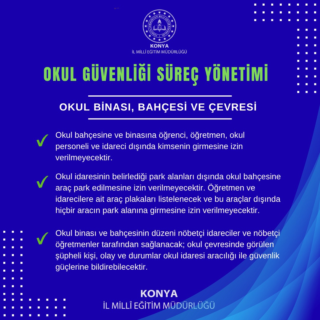 konyamem's tweet photo. Bakanlığımızın mevzuat hükümleri doğrultusunda hazırlanan görselde yer alan "Okul Güvenliği Süreç Yönetimi" maddelerinin titizlikle uygulanacağı; öğrencilerimizin, velilerimizin ve öğretmenlerimizin bilgisine sunulmuştur.

#OkullarımızGeleceğimiz

@tcmeb @Yusuf__Tekin @TCKonyaValiligi @Vali_Akin 
@Konyabuyuksehir @u_ibrahim_altay @gokhanmurat1  
#BizimOkulumuz #BaşarmayaHazırım #Konyamem