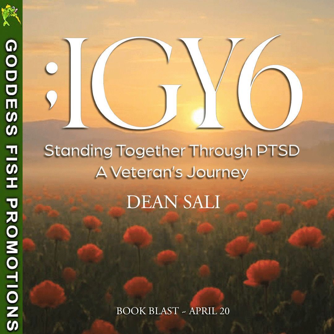 GoddessFish's tweet image. ;IGY6: STANDING TOGETHER THROUGH PTSD by Dean Sali is more than just a #memoir and #selfhelp guide, it is a beacon of hope for those in the military and beyond. #PTSD Enter to win a $10 Amazon/BN GC. goddessfishparty.blogspot.com/2026/04/420-bo…