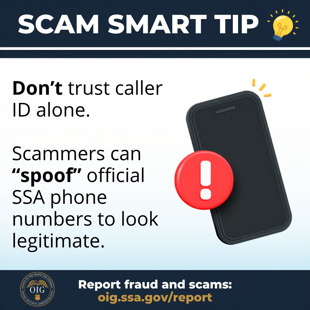 TheSSAOIG's tweet image. 🚨 Scam Smart Tip 
Stay one step ahead of scammers.
#ScamSmart #FraudPrevention #SocialSecurity