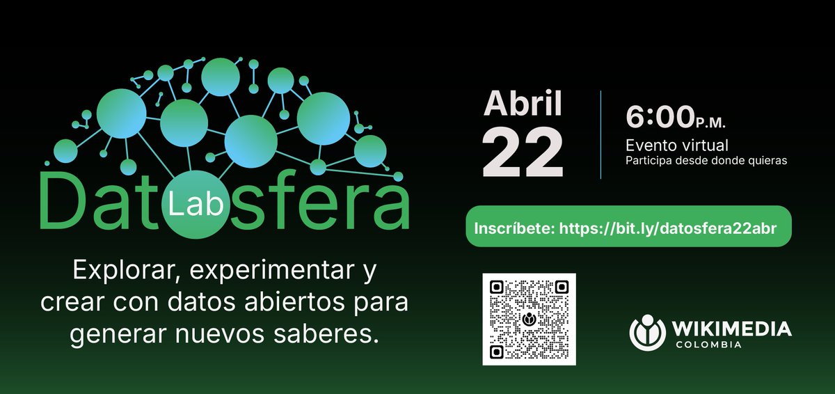 wikimediaco's tweet photo. 📊✨ Este 22 de abril seguimos activando #DatosferaLab
Un espacio para avanzar colectivamente en:
🔹 Dominio Público
🔹 Ciudades inteligentes (Datorios)
Conectamos proyectos, datos e ideas 💡
👉 Inscríbete: https://t.co/OPodvXHyPE https://t.co/NXx8JbuPhO