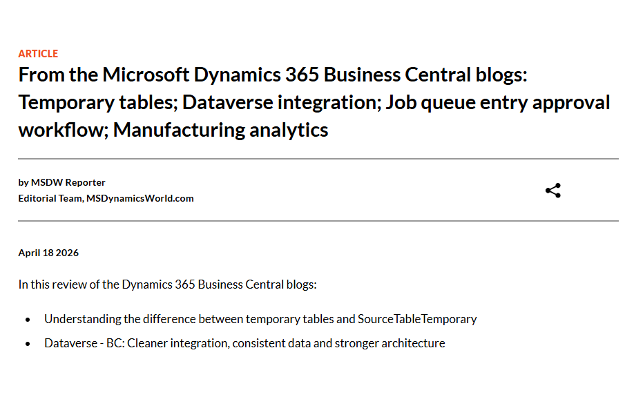 msdynamicsworld's tweet image. From the #Microsoft #Dynamics365 Business Central blogs: Temporary tables; Dataverse integration; Job queue entry approval workflow; Manufacturing analytics. msdynamicsworld.com/story/microsof…