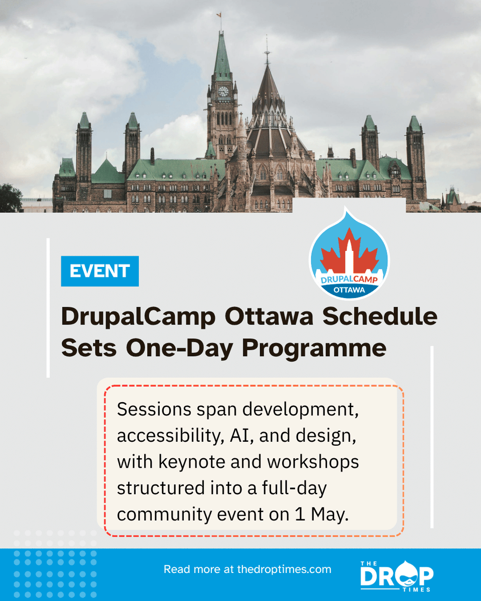 thedroptimes's tweet image. DrupalCamp Ottawa 2026 schedule is out.

One-day event on May 1 with sessions on AI, accessibility, dev workflows.

Keynote + technical and community sessions. bit.ly/4vLU018  

#Drupal #DrupalCamp #Events