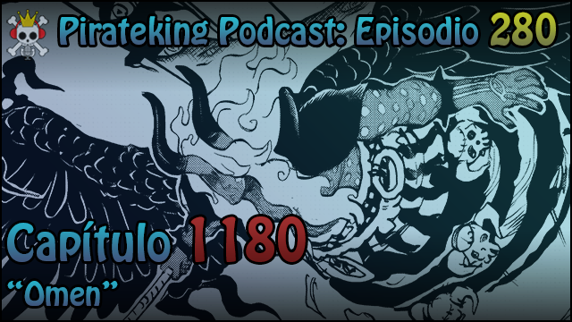 PK_Podcast's tweet photo. 🎧¡Nuevo episodio! Hablamos del capítulo 1180 de #OnePiece 

▶️ Título: Omen (premonición o aura demoníaca)
▶️ Aventura en el País de los Gigantes de Nerona Imu
▶️ Diseño de Imu en primer plano
▶️ Objetivo completo: encontrar a Loki. ¿Y ahora?

#OnePiece1180 https://t.co/ZsVYrvK4HC