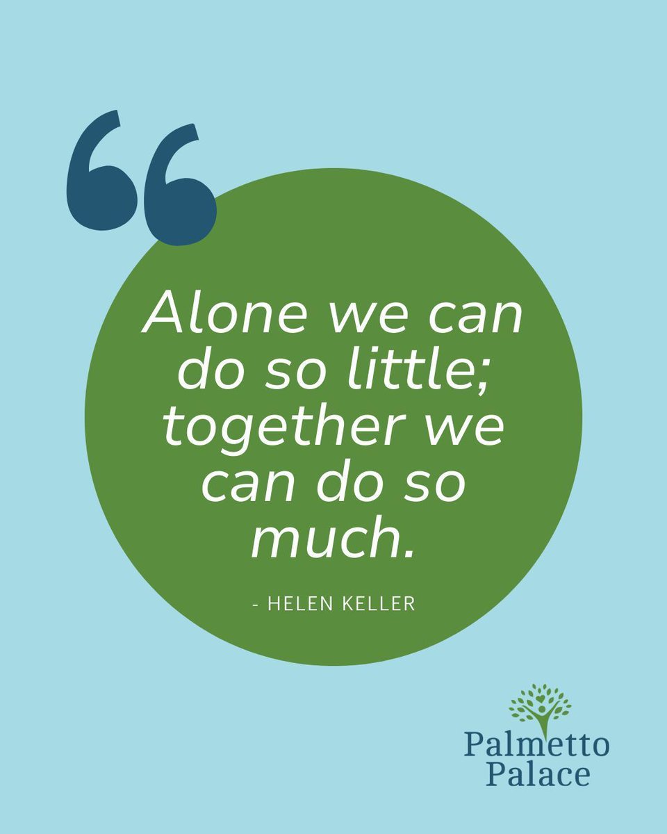 palmetto_palace's tweet image. For this #MotivationMonday, remember that we're #BetterTogether! Teamwork multiplies impact; collaboration turns small efforts into big results. 

#PalmettoPalace #community #healthcare #SouthCarolina