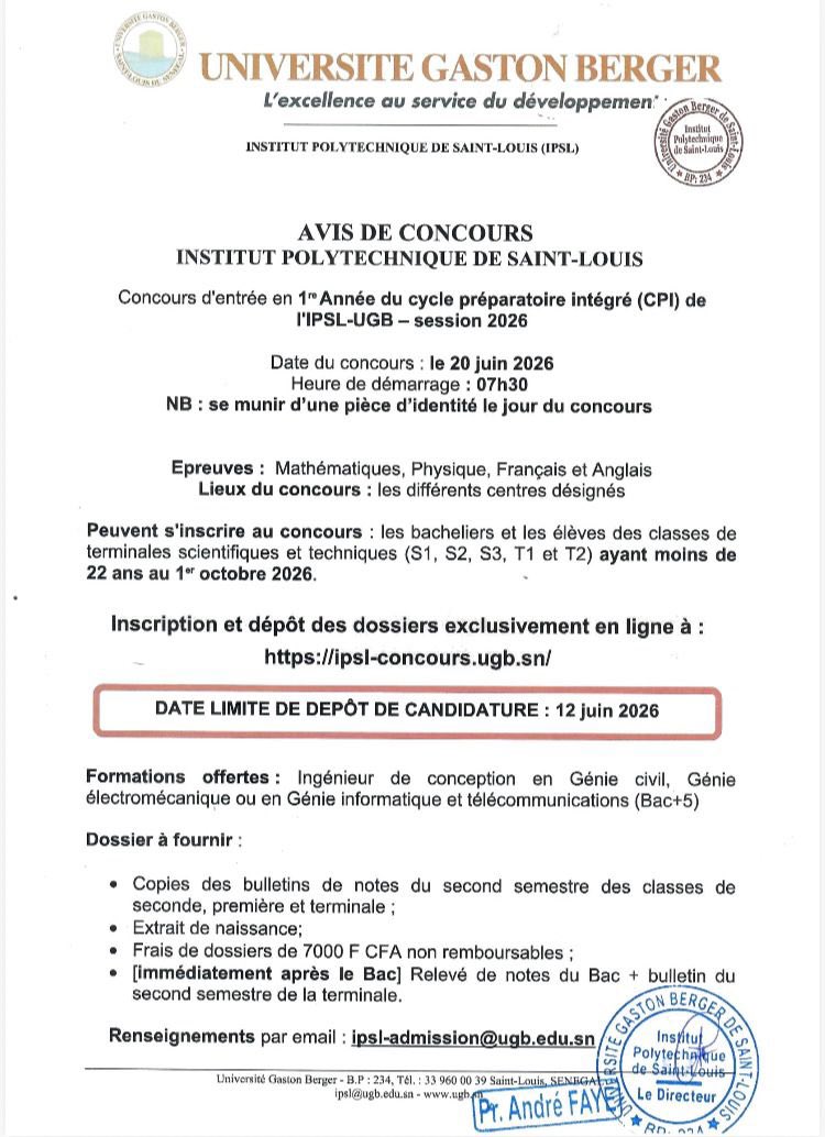 MamadMoustapha's tweet image. 🛑Communiqué du #Concours d’entrée en première année de classe préparatoire intégrée à l’Institut #Polytechnique de Saint-Louis